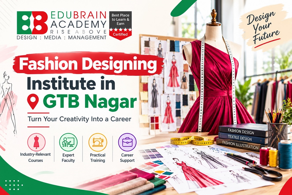 Fashion Designing Institute in GTB Nagar