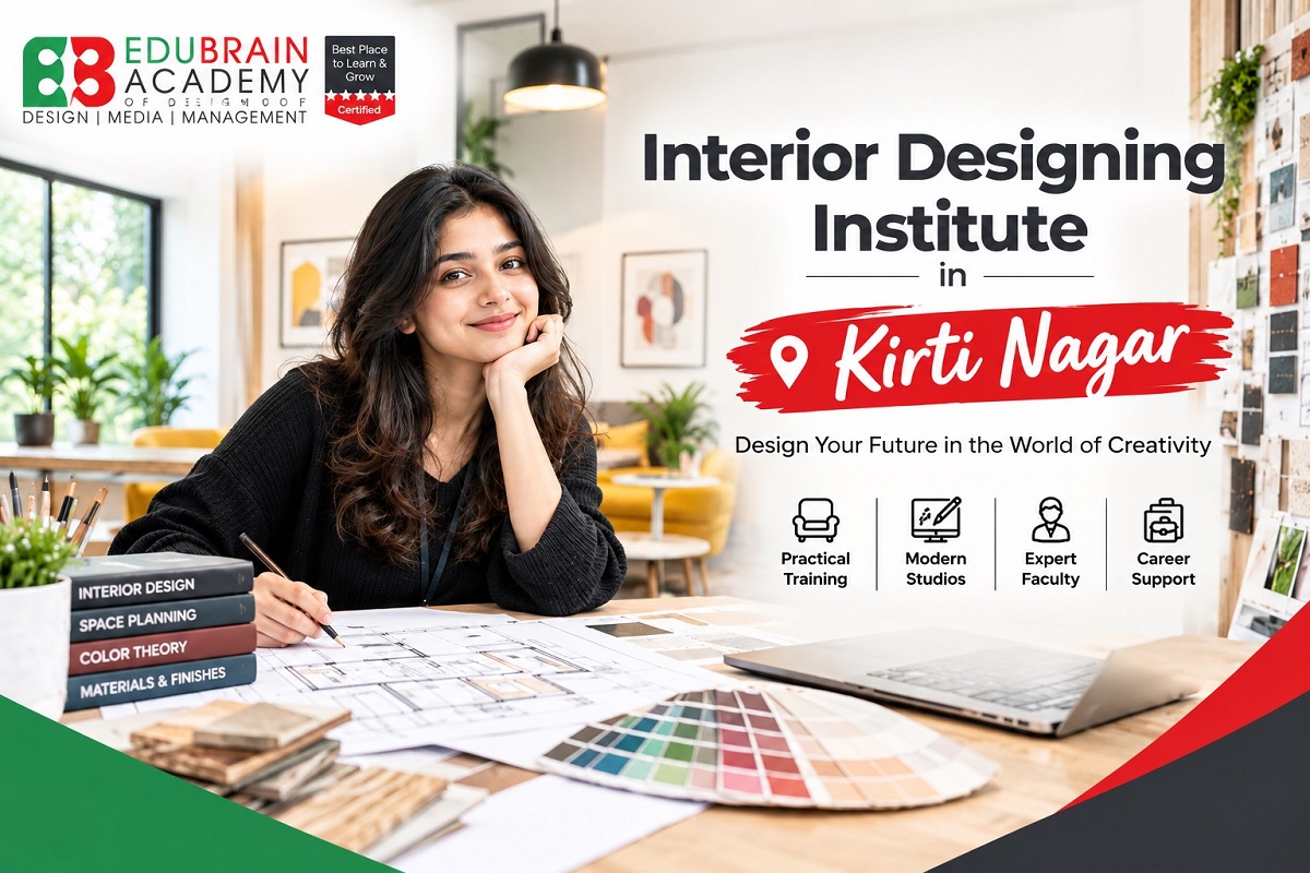 Interior Designing Institute in Kirti Nagar
